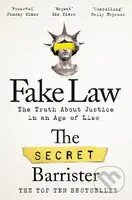 Fake Law (The Truth About Justice in an Age of Lies) - kniha z kategorie Právo