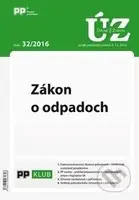 Úplné znenia zákonov 32/2016 (Zákon o odpadoch)