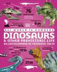 Our World in Numbers Dinosaurs and Other Prehistoric Life - kniha z kategorie Pro děti