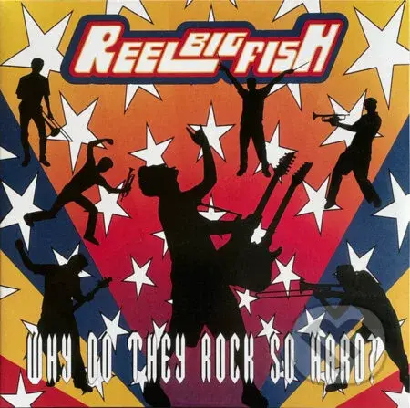 Reel Big Fish:  Why Do They Rock So Hard (Yellow) LP