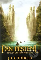 Společenstvo prstenu (Pán prstenů I) - J.R.R. Tolkien - kniha z kategorie Fantasy