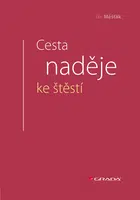 Cesta naděje ke štěstí, Měšťák Jan