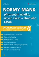 Normy mank přirozených úbytků, úhynů zvířat a ztratného zásob, Dušek Jiří