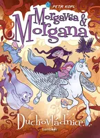 Morgavsa a Morgana - Duchovládnice, Kopl Petr