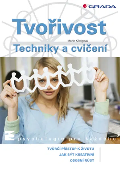 Tvořivost, Königová Marie