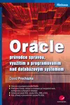 Oracle, Procházka David