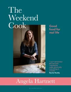 The Weekend Cook - Angela Hartnett