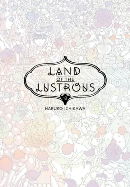 Land Of The Lustrous 10 - Haruko Ichikawa