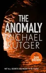 The Anomaly - Michael Rutger