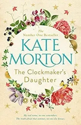 Clockmaker''s Daughter - Kate Mortonová