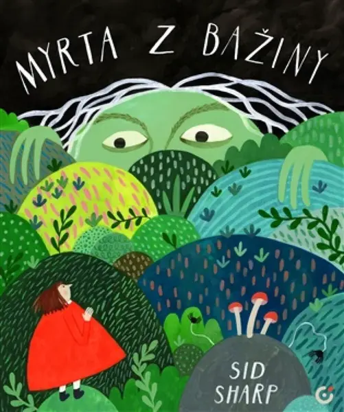 Myrta z bažiny - Sid Sharp