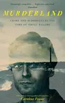 Murderland - Caroline Fraser