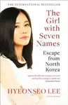 GIRL WITH SEVEN NAMES PB - Hyeonseo Lee