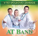 AT Band: V tej spolkovej záhrade