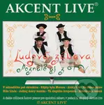 Akcent live: Ľudová zábava