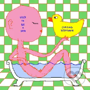 Used To Be a Sofa: Chasing Serotonin