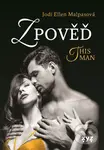 Zpověď - Jodi Ellen Malpas
