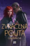 Zvrácená pouta (poškozené) - Lexi Ryanová