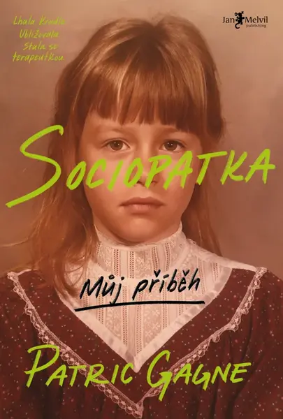 Sociopatka - Patric Gagne