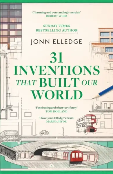 The World as We Built It - Jonn Elledge
