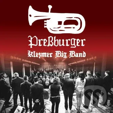Pressburger Klezmer Band:  Pressburger Klezmer Big Band