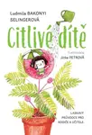 E-kniha: Citlivé dítě od Bakonyi Selingerová Ludmila