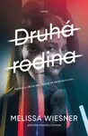 Druhá rodina (poškozené) - Melissa Wiesner