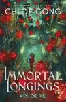 Immortal Longings (poškozené) - Chloe Gong