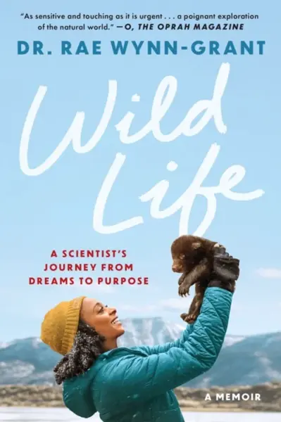 Wild Life - Rae Dr Wynn-Grant