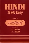 Hindi Made Easy - J. S. Nagra, S.K. Nagra