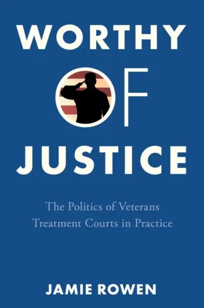 Worthy of Justice - Jamie Rowen