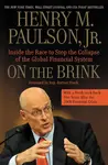 On the Brink - Henry M. Paulson