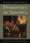 Democracy in America - Alexis de Tocqueville