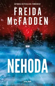 Nehoda - Freida McFadden