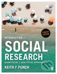 Introduction to Social Research (Quantitative and Qualitative Approaches) - Punch Keith F