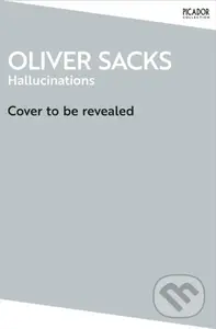 Hallucinations - Oliver Sacks