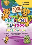 Počítame do 1000 so Siriusom (Príklady s prechodom a bez prechodu cez desiatku) - kniha z kategorie Učebnice a slovníky