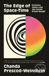 The Edge of Space-Time (Particles, Poetry and the Cosmic Dream Boogie)