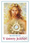 V ústrety Ježišovi - Bystrík Mistrík - kniha z kategorie Poezie