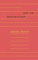 Jeden život - Guy de Maupassant