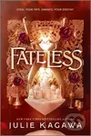 Fateless - Julie Kagawa