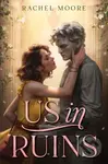 Us in Ruins - Rachel Moore - kniha z kategorie Pro děti