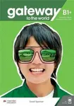 Gateway to the World B1+ Student's Book with Student's App and Digital Student's Book - David Spencer