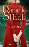 Urozená (poškozená) - Danielle Steel