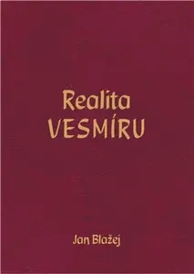 Realita VESMÍRU (poškozená) - Jan Blažej