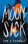 Moonsick - Tom O'donnell - kniha z kategorie Pro děti