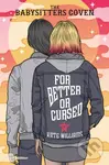For Better or Cursed - Kate M. Williams
