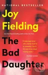 Bad Daughter - Joy Fielding,Bad Daughter - Joy Fielding