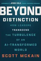 Beyond Distinction - Scott McKain