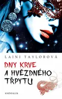 Dny krve a hvězdného třpytu (poškozená) - Laini Taylorová